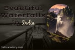 10 Beautiful Waterfalls in India -thelistAcademy