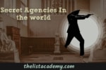 12 Secret Agencies In the world -thelistAcademy