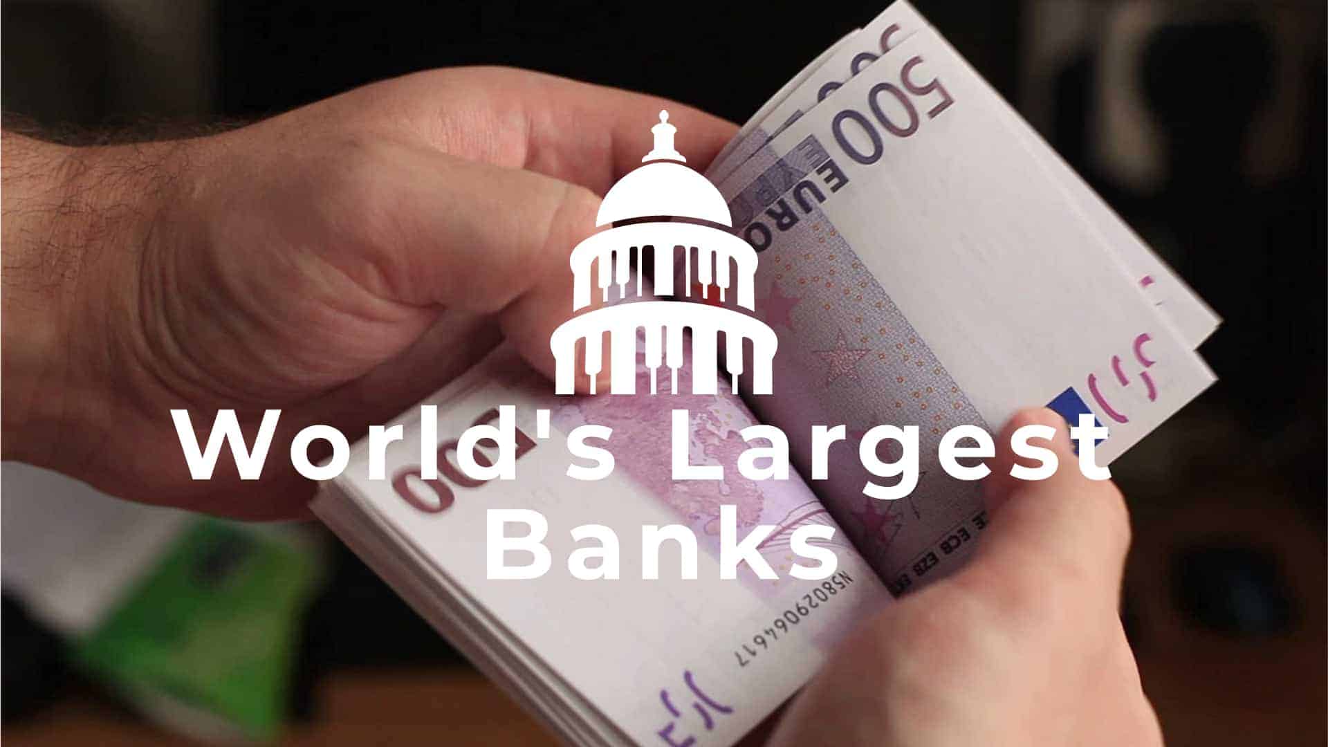 Cover Image For List : List Of  70 Largest Banks