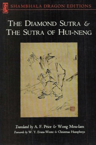 The Diamond Sutra and The Sutra of Hui-Neng