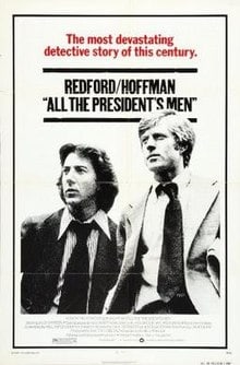 All the President’s Men ( Movie )