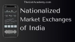 26 Nationalized Market Exchanges of India - thelistAcademy