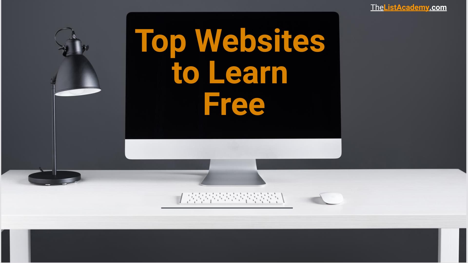 Cover Image For List : Top 68 Websites To Learn Free. Free E-learning Sites.