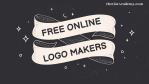 Cover Image For List : 100% Free Online Logo Makers |  11 Sites To Create Logos Without Paying Anything