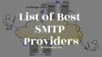 Cover Image For List : List Of  31 Best Smtp Providers